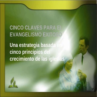 1. cinco claves para el evangelismo...