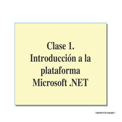 Introduccion a la plataforma .NET