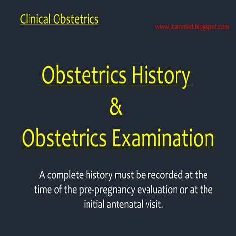Clinical Obstetrics ( History and Examination )