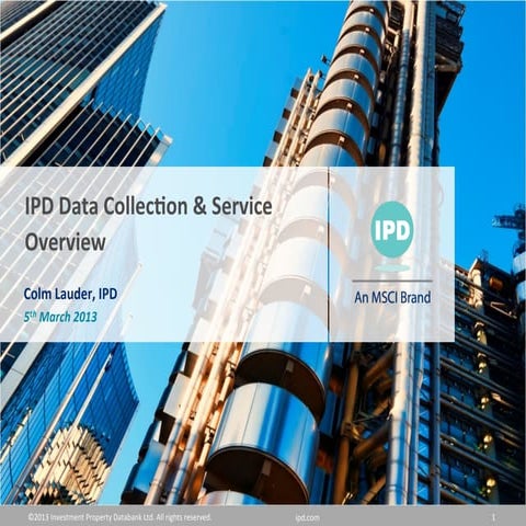 IPD Data Collection & Service Overview by Colm Lauder