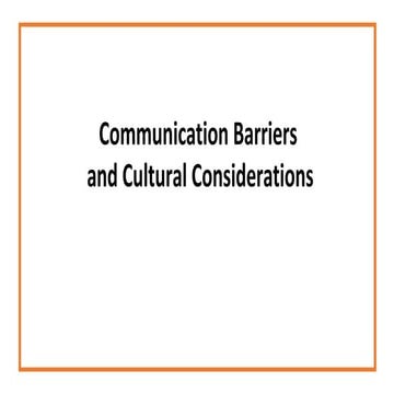 1 communication barriers and cultural considerations