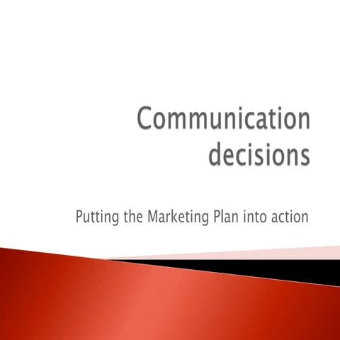 1. communication decisions