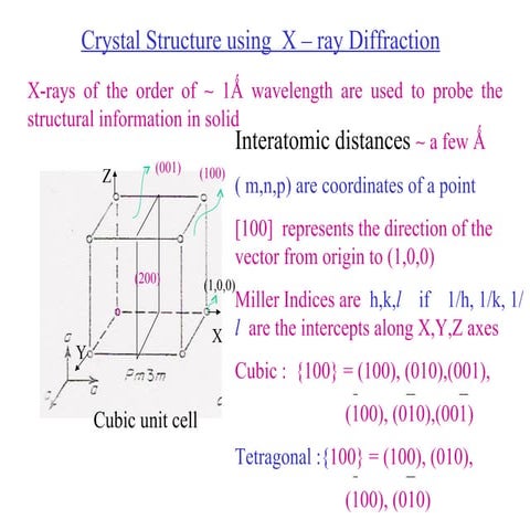 1.crystal structure using  x – ray diffraction