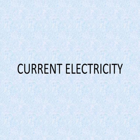 CURRENT ELECTRICITY