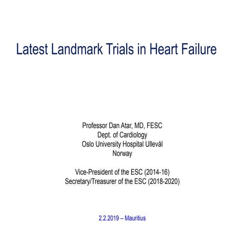1   dan atar - latest landmark trials in hf-1