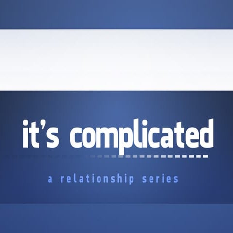 It's Complicated: Dating For Dummies