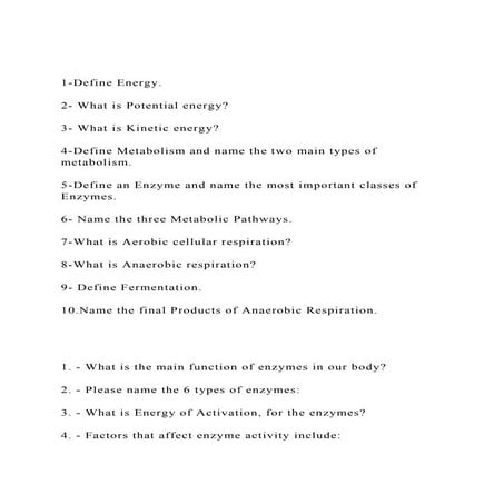 1-Define Energy.2- What is Potential energy3- What is K.docx