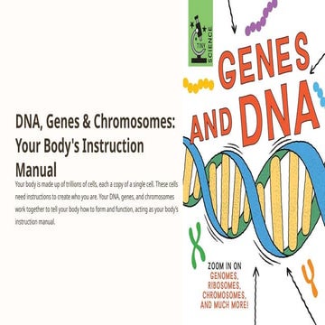 1- DNA-Genes-and-Chromosomes-Your-Bodys-Instruction-Manual.pptx