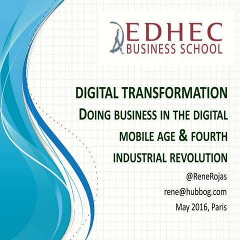 EDHEC Paris, Digital Transformation, doing business in the digital mobile age