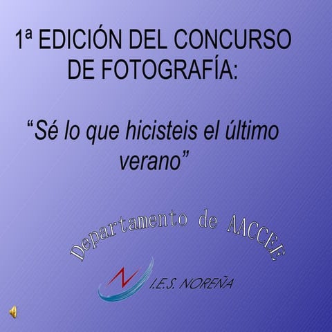 1ª EdicióN Del Concurso De FotografíA