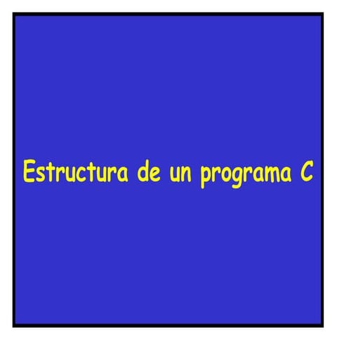 1 estructura programa-c