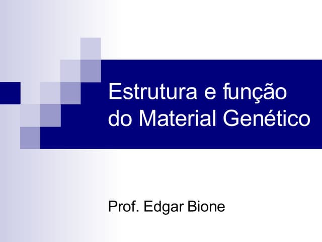 1 - Estrutura e Função do Material ...