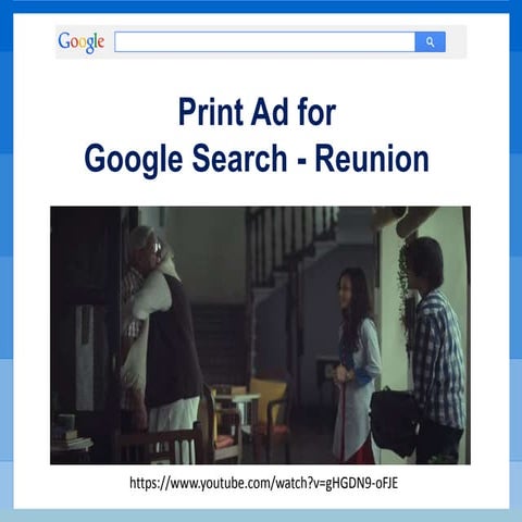 Print Campaign for Google Search - Reunion Ad