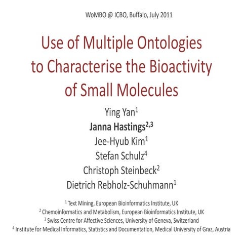 Using multiple ontologies to characterise the bioactivity of small molecules