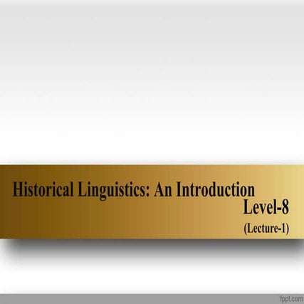 Historical linguistics introduction