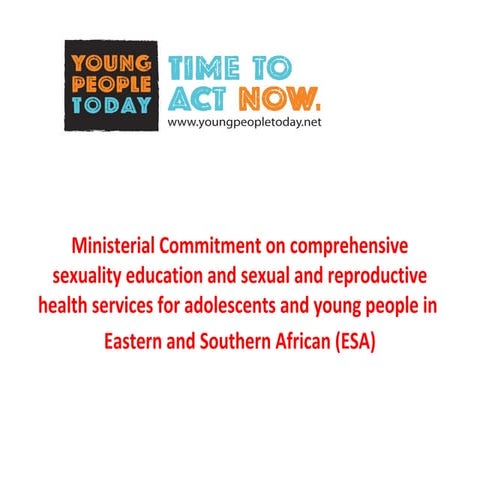Ministerial Commitment on comprehensive sexuality education and sexual and re...