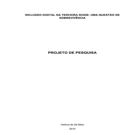 1. inclusão digital   - Helena