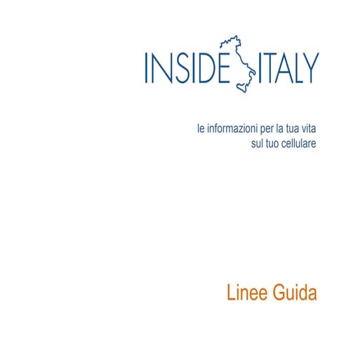 1   Inside Italy - linee guida - presupposti del successo