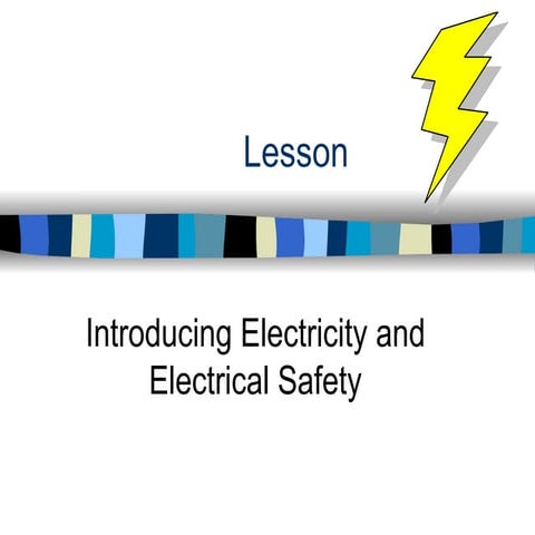 1-introducing-electricity-and-electrical-safety.ppt