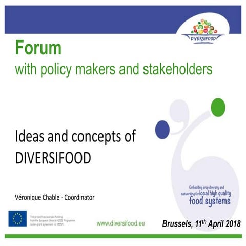  Introduction to DIVERSIFOOD: Idea and concept - Véronique Chable, INRA