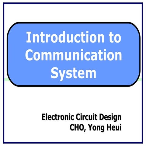 Introduction to Communication System