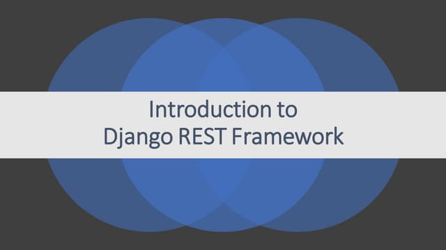 Introduction to Django REST Framework