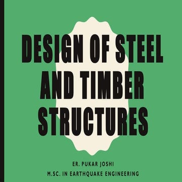 Design of steel structures and timber structures
