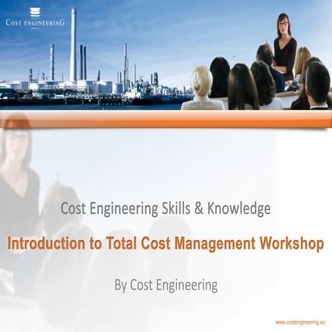 1_-_Introduction_to_Total_Cost Management_Workshop.pdf