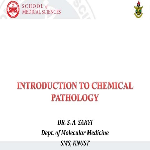 1-Intro to Chemical Pathology-1.pptx
