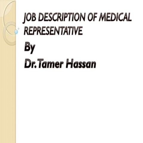 1 job description of medical rep.