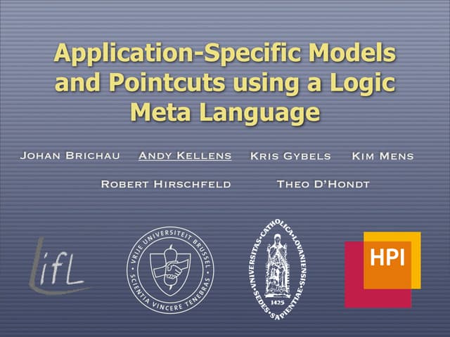 Application-Specific Models and Pointcuts using a Logic Meta Language