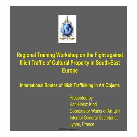 Antiquities, artifacts and art objects – the main target for various ...