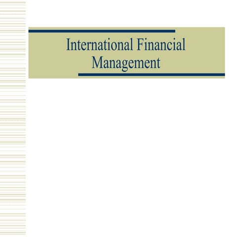 1 - Lecture 1 International Finance - Intro.ppt