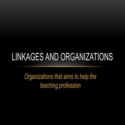 1.linkages and organizations