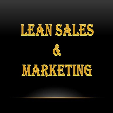 Lean Sales and Marketing Introduction