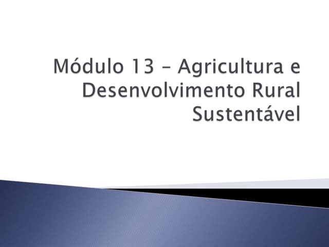 1.mód 13   agricultura e desenvolvi...