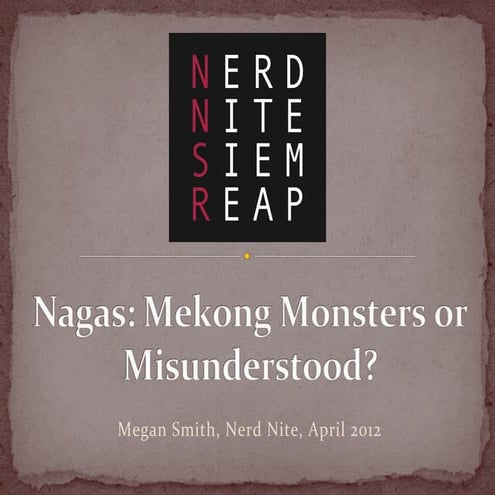 Megan Smith — Nagas