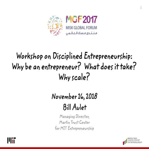 Introduction to Disciplined Entrepreneurship Workshop MGF Deck #1