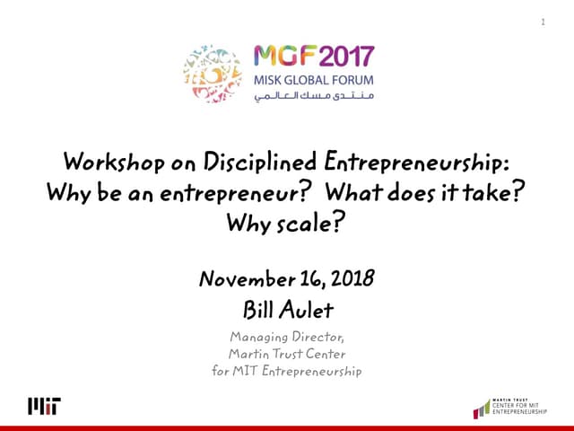 Introduction to Disciplined Entrepreneurship Workshop MGF Deck #1