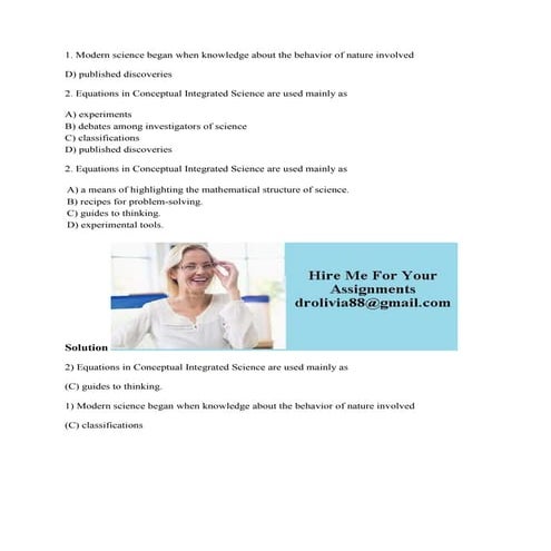 1- Modern science began when knowledge about the behavior of nature in.docx