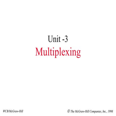1 multiplexing