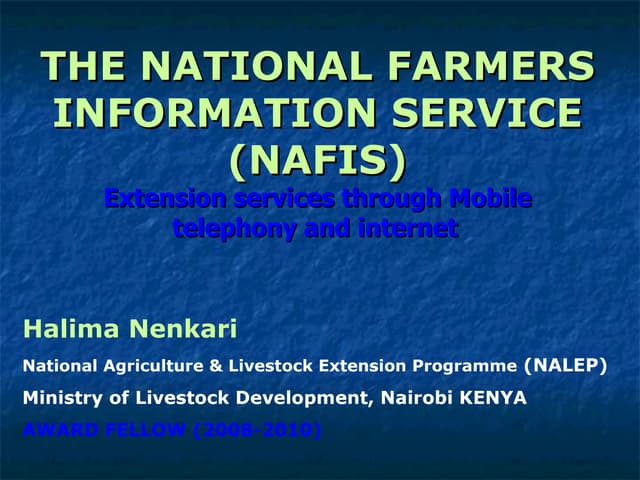 The national farmers information service (NAFIS) - Extension services through...