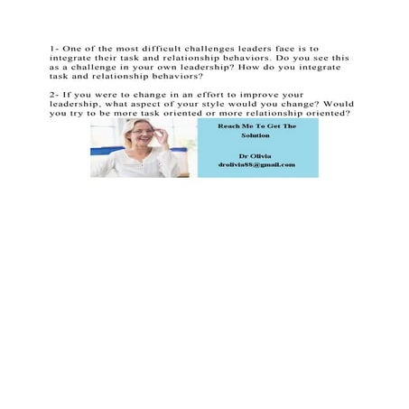 1- One of the most difficult challenges leaders face is to integrate.docx