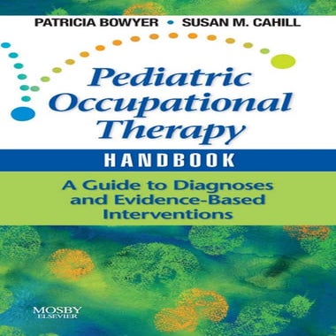 1-pediatric-occupational-therapy-handbook-a-guide-to-diagnoses-and ...