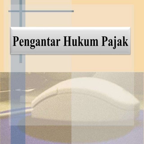 Pengantar Hukum Pajak