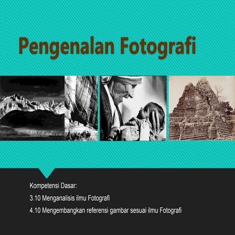 1-PENGENALAN FOTOGRAFI.ppt
