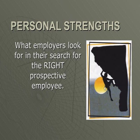 1. personal strengths workshop
