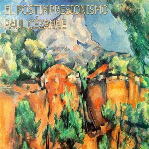 Postimpresionismo: Cézanne