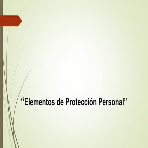 Presentación Elementos de Protección Personal