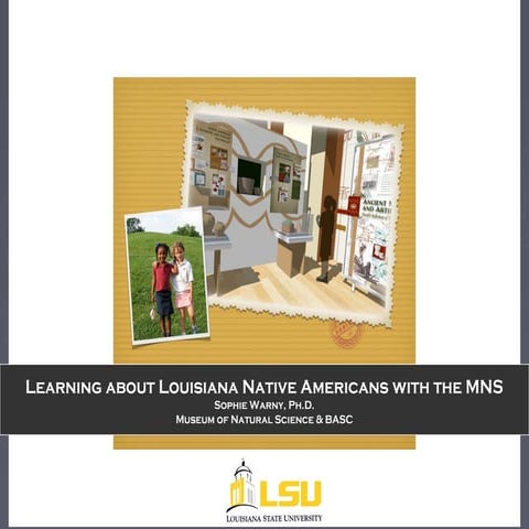 LSU MNS presentation on native americans